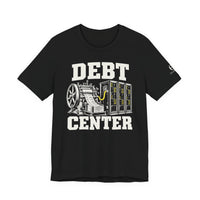 Debt Center Tee